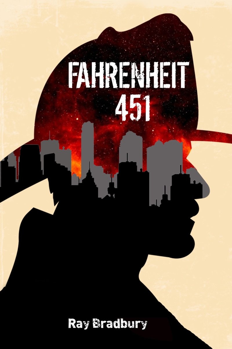 Fahrenheit 451 – Ray Bradbury