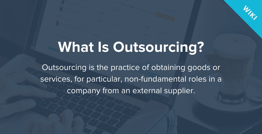 What is Outsourcing?