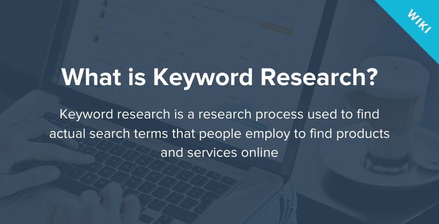 What is Keyword Research