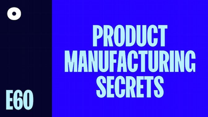 Product Manufacturing Secrets featured image
